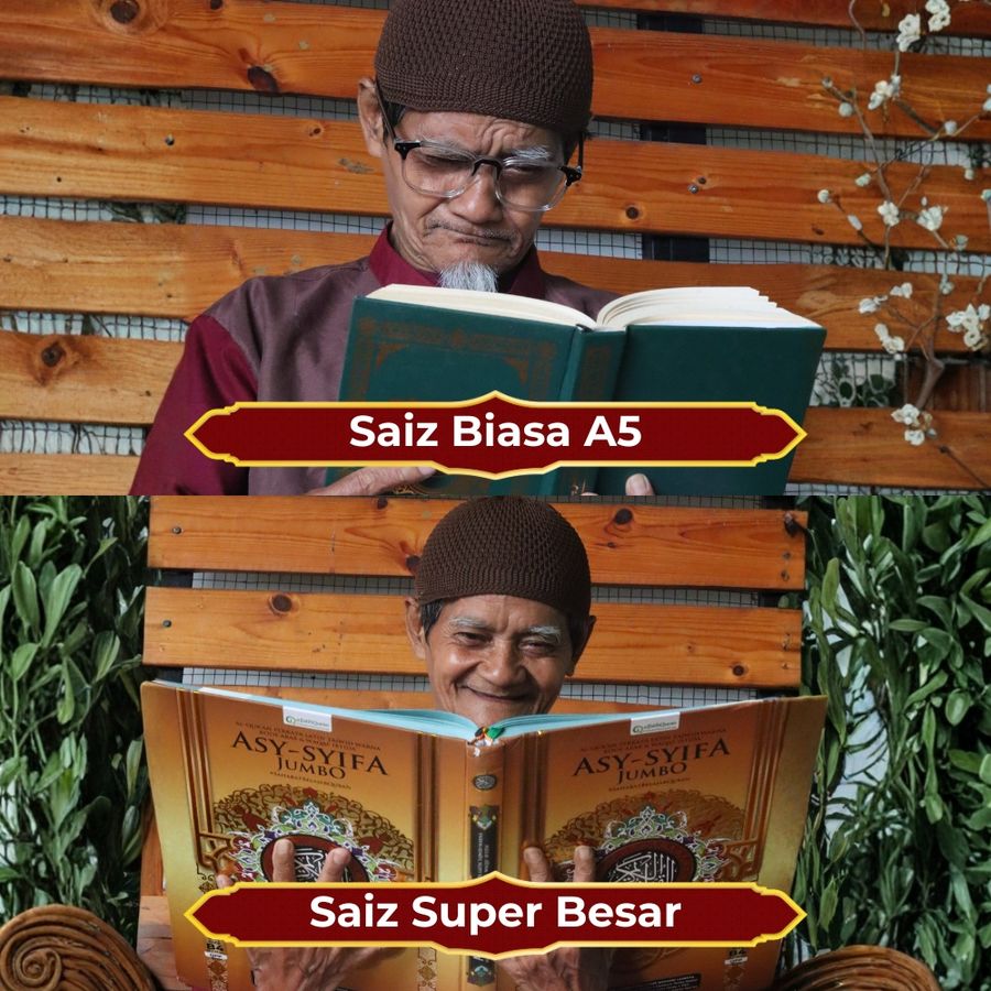 Pak cik membaca mushaf saiz biasa A5 dan Al-Quran Asy-Syifa saiz super besar
